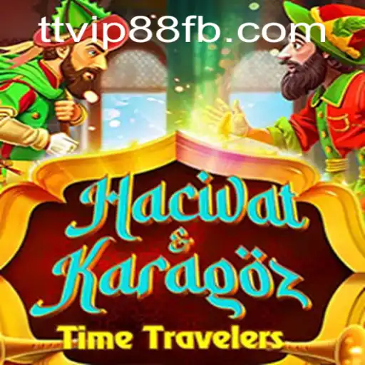 HacivatandKaragoz: An Ancient Game in a Modern Context