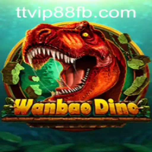 Exploring the Exciting World of WanBaoDino and Its Connection to TTVIP88.COM