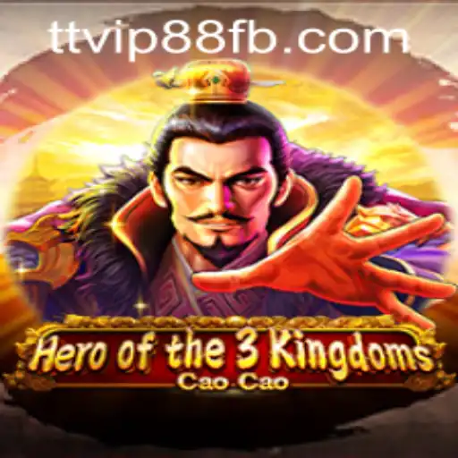 Hero of the 3 Kingdoms Cao Cao: A Comprehensive Guide to the Epic Strategy Game