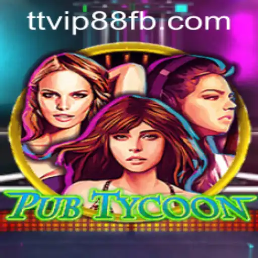 Discover the Exciting World of PubTycoon and TTVIP88.COM