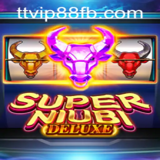 Discover the Exciting World of SuperNiubiDeluxe and the Buzz Around TTVIP88.COM